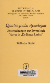 Wilhelm Pfaffel — Quartus gradus etymologiae
