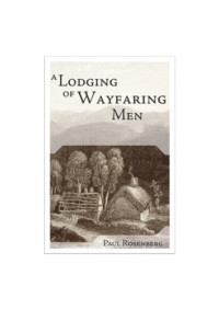 Paul Rosenberg — A Lodging of Wayfaring Men