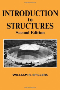 W.R. Spillers (Auth.) — Introduction to Structures