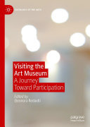 Eleonora Redaelli — Visiting the Art Museum: A Journey Toward Participation