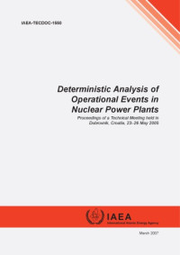  — Deterministic Analysis of Operational Events in Nuclear powerplants [IAEA TTCDOC TE-1550]