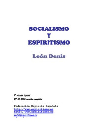 León Denis (1846 -1927) — Socialismo y Espiritismo
