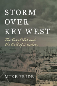 Mike Pride — Storm Over Key West