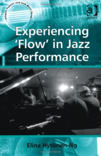 Elina Hytönen-ng — Experiencing Flow in Jazz Performance