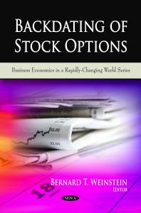 Bernard T. Weinstein — Backdating of Stock Options
