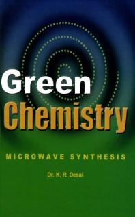 K.R. Desai; V.R. Kanetkar — Green Chemistry Microwave Synthesis