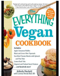 Jolinda Hackett;RD — The Everything Vegan Cookbook