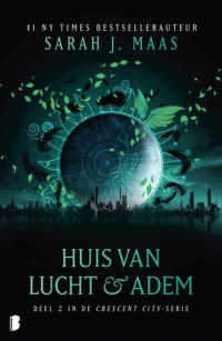 Sarah J. Maas — Huis van Lucht & Adem