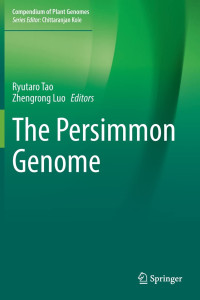 Ryutaro Tao, Zhengrong Luo — The Persimmon Genome