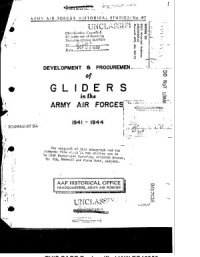 AAF Historical Office — Development and Procurement of Gliders in the Army Air Forces 1941-1944