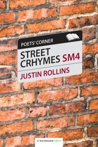 Justin Rollins — Street Crhymes