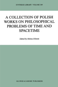 Helena Eilstein — A Collection of Polish Works on Philosophical Problems of Time and Spacetime