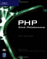 Matt Rutledge — PHP Game Programming