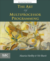 Maurice Herlihy, Nir Shavit — The Art of Multiprocessor Programming, Revised Reprint