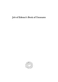 Alphonse Mingana — Job of Edessa's Book of Treasures