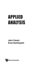 John K Hunter, Bruno Nachtergaele — Applied Analysis