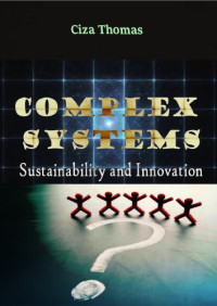 Ciza Thomas — Complex Systems, Sustainability and Innovation