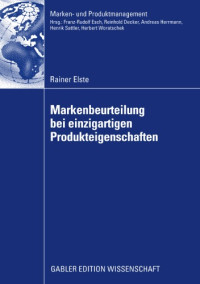 Rainer Elste — Markenbeurteilung bei einzigartigen Produkteigenschaften
