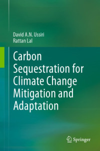 Lal, Rattan;Ussiri, David A. N — Carbon sequestration to climate change mitigation and adaptation