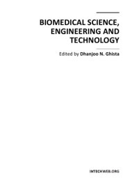 Dhanjoo N Ghista — Biomedical science, engineering and technology