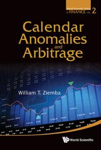 William T Ziemba — Calendar Anomalies And Arbitrage