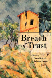 P, B Birks, A Pretto — Breach of Trust