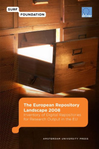 Maurits Van der Graaf — The European Repository Landscape 2008 (Surf EU-Driver)