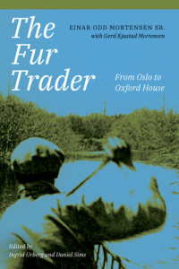 Einar Odd Mortensen Sr. — The Fur Trader