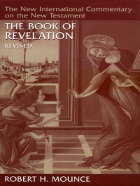 Robert H. Mounce — The Book of Revelation