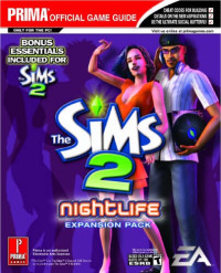 Greg Kramer — The Sims 2: Nightlife (Prima Official Game Guide)