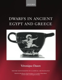 Véronique Dasen — Dwarfs in Ancient Egypt and Greece