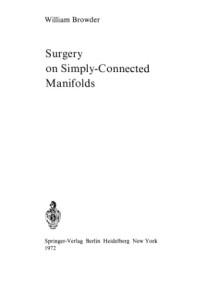 W. Browder — Surgery on Simply-Connected Manifolds
