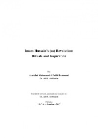 Ali H. Al-Hakim — Imams al-Husayns Revolution, Rituals and Inspiration