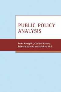 Peter Knoepfel; Corinne Larrue; Frederic Varone; Michael Hill — Public policy analysis