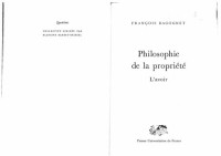 Dagognet François — Philosophie de la propriété. L'avoir