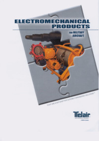  — Electromechanical Products for Aircraft