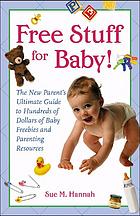 Hannah, Sue M — Free Stuff for Baby!