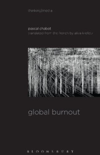 Pascal Chabot — Global Burnout