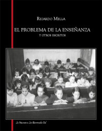 Ricardo Mella — El problema de la enseñanza y otros escritos