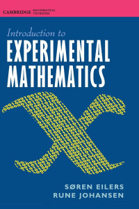 Søren Eilers, Rune Johansen — Introduction to Experimental Mathematics (Complete Instructor Resource with Solutions Manual, Solutions)