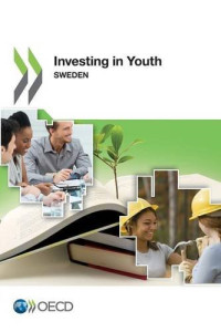 Organization for Economic Cooperation and Development — Investing in Youth: Sweden