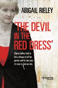 Abigail Rieley — The Devil in the Red Dress