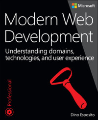 Esposito Dino. — Modern Web Development: Understanding domains, technologies, and user experience