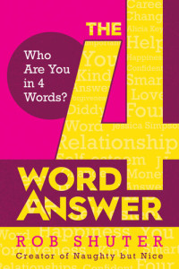 Rob Shuter — The 4 Word Answer: Who Are You in 4 Words?