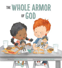 Deanna Draper Buck — The Whole Armor of God