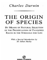 Darwin, Charles;Huxley, Julian — The origin of species