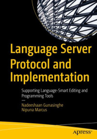 Nadeeshaan Gunasinghe, Nipuna Marcus — Language Server Protocol and Implementation