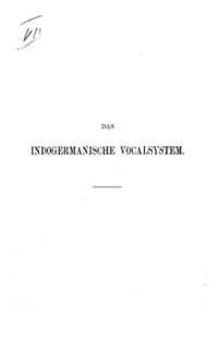 Hübschmann H. — Das indogermanische Vocalsystem