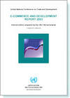  — E-Commerce and Development Report 2003