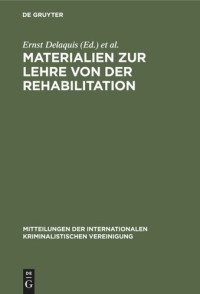 Ernst Delaquis (editor); Janko Polec (editor) — Materialien zur Lehre von der Rehabilitation